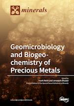 Geomicrobiology and Biogeochemistry of Precious Metals