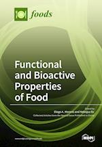 Functional and Bioactive Properties of Food