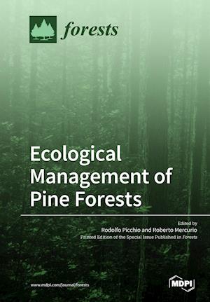 Ecological Management of Pine Forests