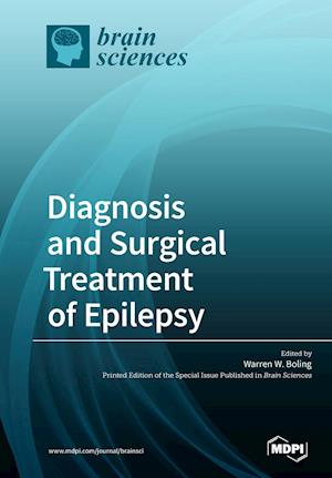 Diagnosis and Surgical Treatment of Epilepsy