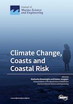 Climate Change, Coasts and Coastal Risk