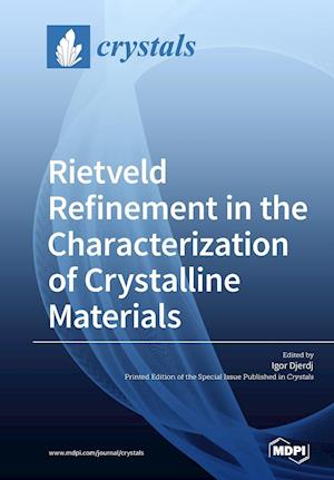 Rietveld Refinement  in the Characterization of Crystalline Materials