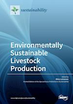 Environmentally Sustainable Livestock Production