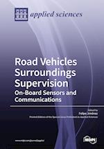 RoadVehicles Surroundings Supervision On-Board Sensors and Communications