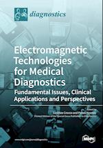 Electromagnetic Technologies for Medical Diagnostics