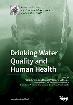 Drinking Water Quality and Human Health