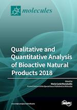 Qualitative and Quantitative Analysis of Bioactive Natural Products 2018