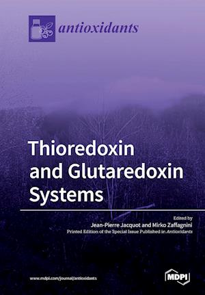 Thioredoxin and Glutaredoxin Systems