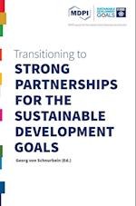 Transitioning to Strong Partnerships for the Sustainable Development Goals 