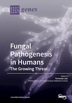 Fungal Pathogenesis in Humans