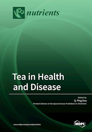 Tea in Health and Disease