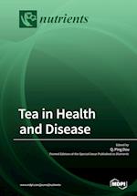 Tea in Health and Disease