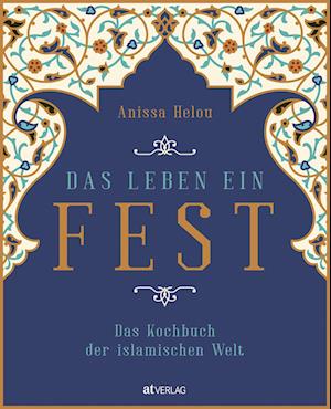 Das Leben ein Fest