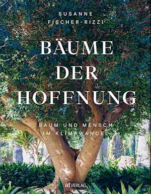 Bäume der Hoffnung