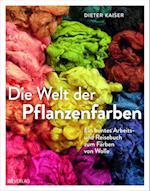 Die Welt der Pflanzenfarben