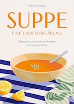 Suppe - eine Liebeserklärung