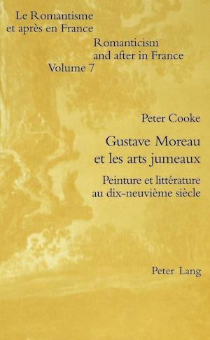 Gustave Moreau Et Les Arts Jumeaux