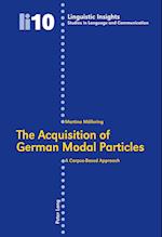 The Acquisition of German Modal Particles