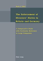 The Enforcement of Directors' Duties in Britain and Germany