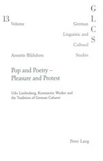 Pop and Poetry - Pleasure and Protest