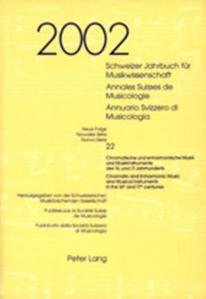 Schweizer Jahrbuch für Musikwissenschaft. Annales Suisses de Musicologie. Annuario Svizzero di Musicologia