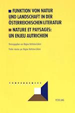 Funktion von Natur und Landschaft in der österreichischen Literatur- Nature et paysages: un enjeu autrichien