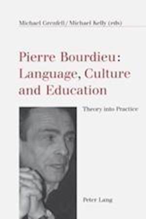 Pierre Bourdieu: Language, Culture and Education