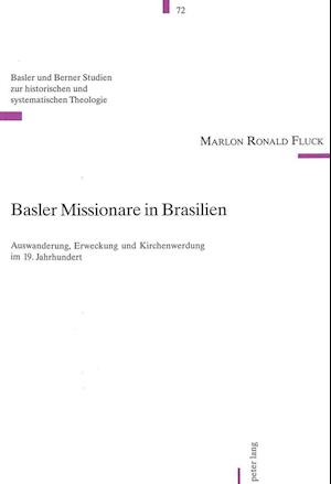 Basler Missionare in Brasilien