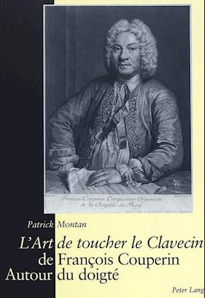 «l'art de Toucher Le Clavecin» de François Couperin