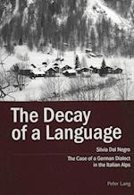 The Decay of a Language