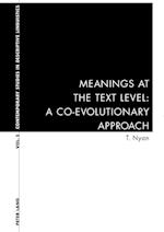 Meanings at the Text Level: A Co-Evolutionary Approach