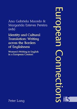 Identity and Cultural Translation: Writing across the Borders of Englishness