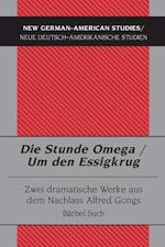 Die Stunde Omega / Um den Essigkrug