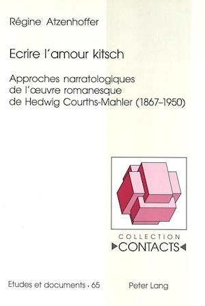 Ecrire L'Amour Kitsch