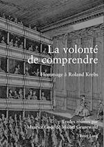 La Volonte de Comprendre