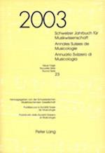 Schweizer Jahrbuch für Musikwissenschaft. Annales Suisses de Musicologie. Annuario Svizzero di Musicologia