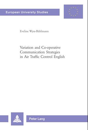 Variation and Co-operative Communication Strategies in Air Traffic Control English