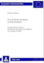 Von der Kunst des Käsens und des Erzählens