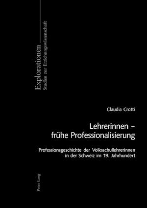 Lehrerinnen - frühe Professionalisierung