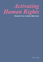 Activating Human Rights