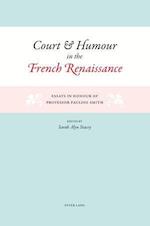 Court and Humour in the French Renaissance