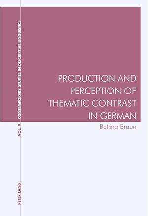 Production and Perception of Thematic Contrast in German