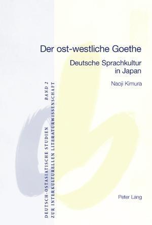 Der ost-westliche Goethe