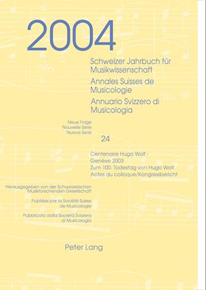 Schweizer Jahrbuch für Musikwissenschaft- Annales Suisses de Musicologie- Annuario Svizzero di Musicologia