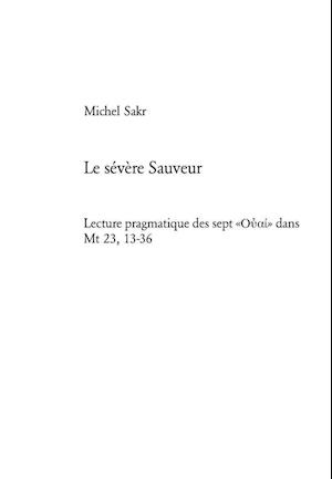 Le sévère Sauveur