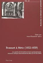 Bossuet à Metz (1652-1659)