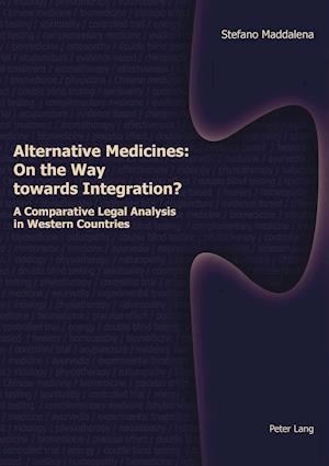 Alternative Medicines: On the Way towards Integration?