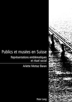 Publics Et Musees En Suisse