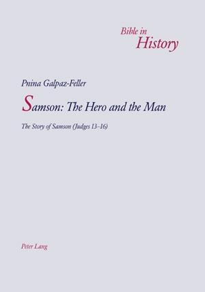 Samson: The Hero and the Man