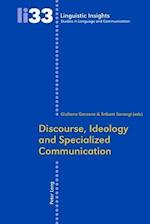 Discourse, Ideology and Specialized Communication